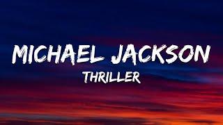 Michael Jackson - Thriller (Lyrics)