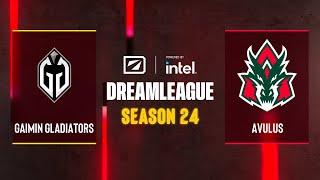 Dota2 - Gaimin Gladiators vs AVULUS - DreamLeague Season 24 - Group A