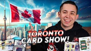 I TRAVELED TO TORONTO FOR A SPORTS CARD SHOW 