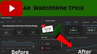 Youtube Watchtime New Method 2023-2024 |  YouTube watchtime hack | Watchtime Trick #4000watchtime