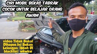 Ciri Mobil Bekas Tabrak Depan Dari Yang Ringan Sampai Yang Parah, Mudah Dipelajari Untuk Awam.