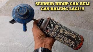 Cuma modal Regulator bekas,seumur hidup gak beli GAS kaleng lagi