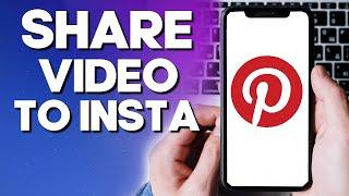 How To Share Pinterest Video To Instagram Directly Fast and Easy