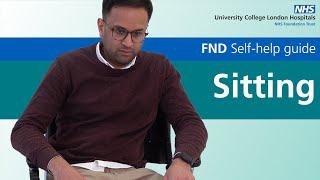 Functional Neurological Disorder | Self-help videos for FND management | Sitting