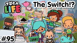 The Switch!? | #95 (Dan & Nicole series) Toca Boca World