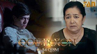 Qodirxon (milliy serial 54-qism) | Кодирхон (миллий сериал 54-кисм)