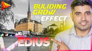 How to create Building Grow Effect in Edius 11 Pro | Building Grow Effect in Edius | FES