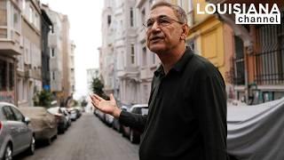 Writer Orhan Pamuk: The Texture of Istanbul | Louisiana Channel