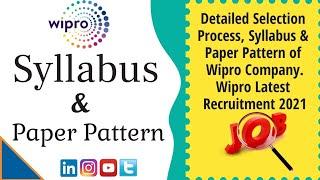 Wipro NLTH 2021 | Selection Process | Syllabus | Test Pattern | Wipro Recruitment 2020 [ Detailed ]