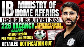 IB ACIO Technical Recruitment 2024 | Assistant Center Intelligence Officer | Know Salary+ Allowances