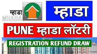 MHADA Pune Lottery Announcement Date | Mhada Pune Lottery All Update Registration Draw Refund Date