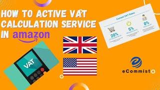 How to Active VAT Calculation Service in UK | Enable VAT in Europe Markets | Step by Step | eCommist