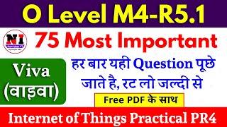 O Level IOT Practical Viva Question-Answers | O Level iot Viva | O Level m4r5 Practical paper