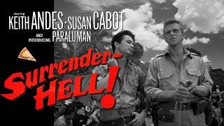 Surrender, HELL! (1959) KEITH ANDES  SUSAN CABOT