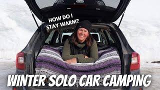 How I Stay Warm Sleeping in My Car in the Winter | SOLO CAR CAMPING