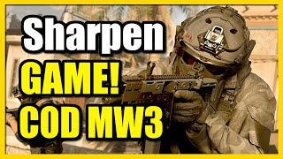 How to Sharpen IMAGE with FidelityFX Cas on COD Modern Warfare 3 (Quick Method)