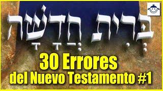  30 Errores del Nuevo Testamento #1 / Rabino Explica la Biblia