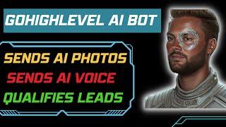 This GoHighLevel Ai Bot Uses Photo and Voice Ai To Qualify Leads For You!