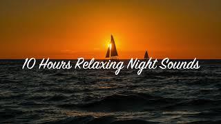 10 Hours Relaxing Night Sounds Best Tinnitus Sound Therapy Ever Nature Sounds