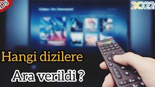 Yılbaşında ekranlara ara veren dizilerimiz