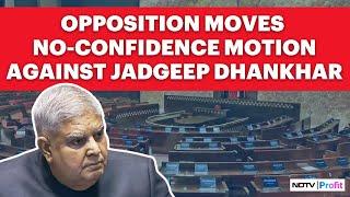 No-Confidence Motion Against Rajya Sabha Chair Jagdeep Dhankhar