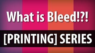 What is Bleed? Understanding Printer Bleed