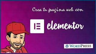️ como hacer tu pagina web con elementor,  Wordpress 48, version 1, tutorial o curso español
