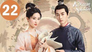 ENG SUB | A Dream of Splendor | EP22 | 梦华录 | Liu Yifei, Chen Xiao