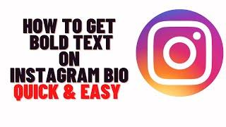 how to get bold text on instagram bio,how to make bold text on instagram profile