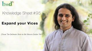Knowledge Sheet 95 : Expand your Vices