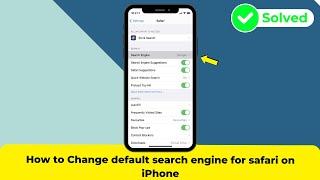 How to Change default search engine for safari on iPhone | 2024