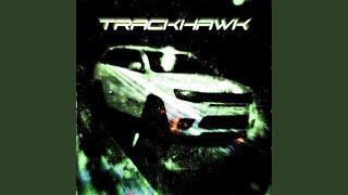 Trackhawk 3 (feat. Liam Stander)