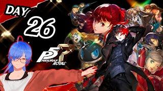 This Game Refuse to End  |  Persona 5 Royal Day 26