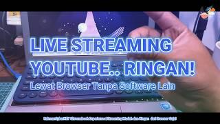 Cara Praktis! Live Streaming Youtube Ringan! di Samsung Chromebook 4