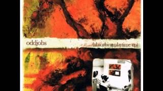 Oddjobs- Sleep Walk