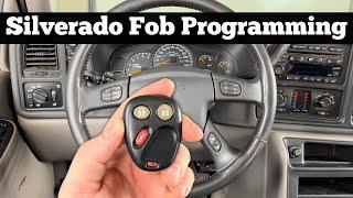 2000 - 2006 Chevy Silverado Remote Key Fob Programming - How To Pair Program Chevrolet Fob