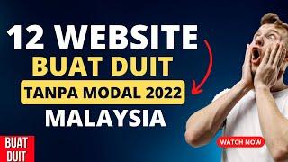 12 WEBSITE BUAT DUIT ONLINE TANPA MODAL MALAYSIA 2022