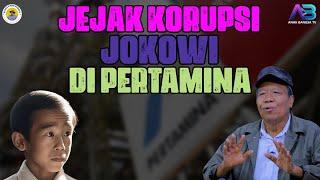 JEJAK KORUPSI JOKOWI DI PERTAMINA