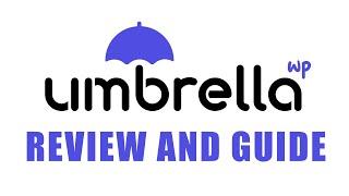 WP Umbrella - First Look | Review, Guide and Tutorial