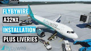 FlyByWire A32nx Installation | A32nx Liveries | How to install