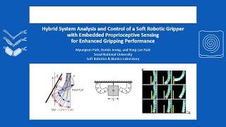 Hybrid System Analysis and Control of A Soft Robotic Gripper with Embedded Proprioceptive Sensing