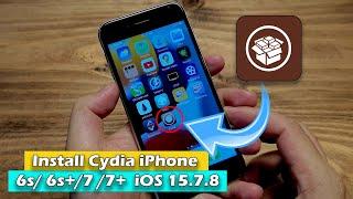 How To Install Cydia iPhone 6s/ 6s+/7 /7+  iOS 15.7.8