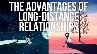 The Advantages of Long-Distance Relationships