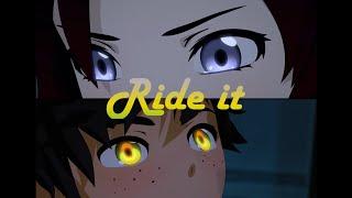 RWBY AMV - Ruby x Oscar - Ride it (Regard)