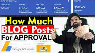 How Many Blog Posts for AdSense Approval || Google AdSense Approval - Blog Course Part #11