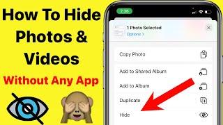 How To Hide Photos & Videos In iPhone Without Any App