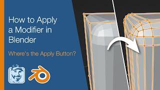 How to Apply a Modifier in Blender (Where's the Apply Button?)