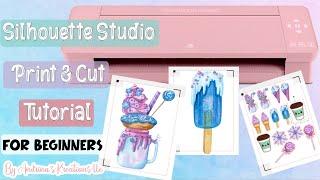 How to Print and Cut with Silhouette Studio | Tutorial for Beginners