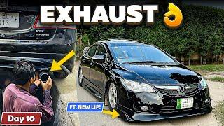 Modifying Honda Civic in 30 Days (Day 10) ft. Exhaust