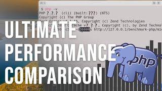 Fastest PHP Version? PERFORMANCE comparison